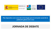 Jornada de debate sobre el Plan Operativo 2017-2020 de la Estrategia para la Inclusin Social de la Poblacin Gitana 
