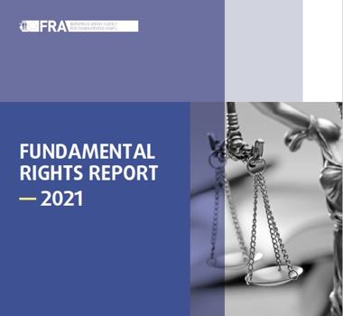 Informe de la FRA sobre Derechos Fundamentales en Europa 2021