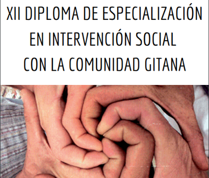 XII Edicin Diploma Especializacin en Intervencin Social con la comunidad gitana